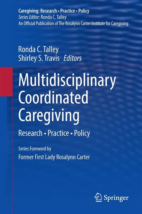 Multidisciplinary Coordinated Caregiving Research Kindle Editon