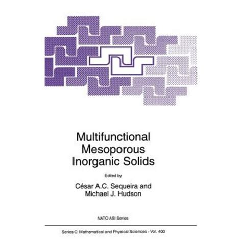 Multifunctional Mesoporous Inorganic Solids 1st Edition Kindle Editon