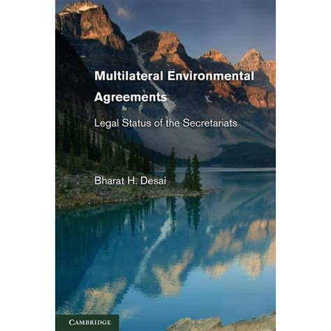Multilateral Environmental Agreements Legal Status of the Secretariats Kindle Editon