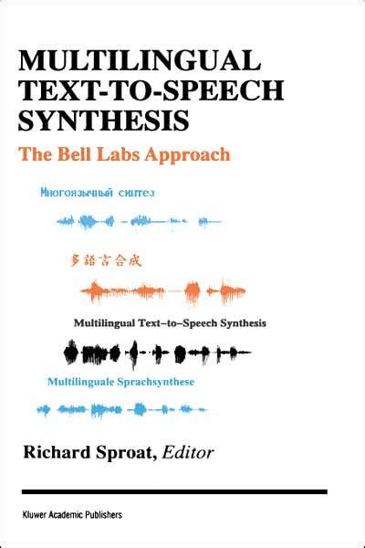 Multilingual Text-to-Speech Synthesis The Bell Labs Approach 1st Edition PDF