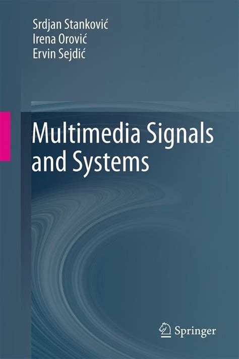 Multimedia Signals and Systems 1st Edition Kindle Editon