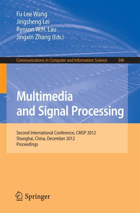 Multimedia and Signal Processing Second International Conference PDF