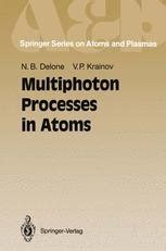 Multiphoton Processes in Atoms Epub