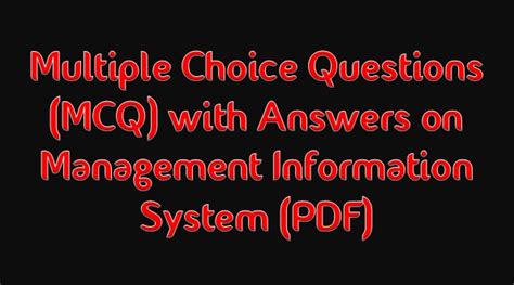 Multiple Choice Questions Answers Management Information System Doc