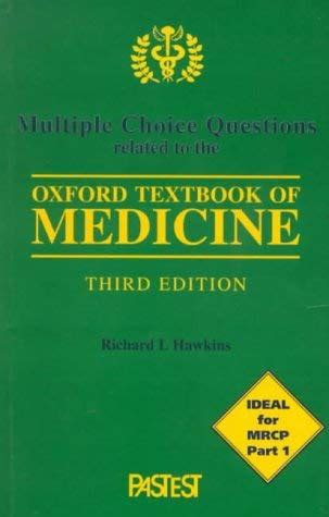 Multiple Choice Questions Related to the Oxford Textbook of Medicine Kindle Editon