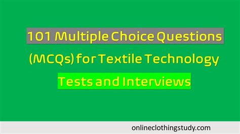 Multiple Choice Questions Textile Engineering With Answer Reader