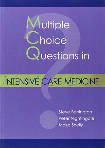 Multiple Choice Questions in Intensive Care Medicine Ebook Doc