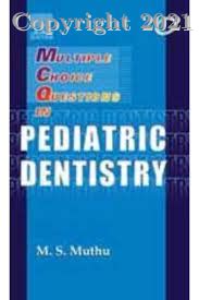 Multiple Choice Questions in Pediatric Dentistry 2nd Edition Kindle Editon