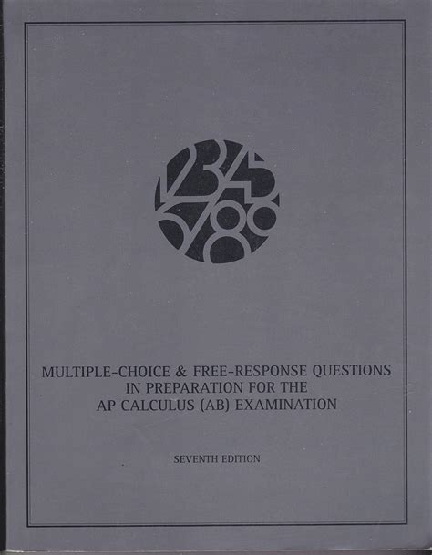 Multiple Choice and Free Response Questions
