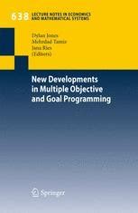 Multiple Objective and Goal Programming Recent Developments 1st Edition PDF