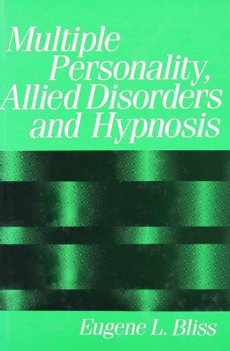 Multiple Personality, Allied Disorders and Hypnosis PDF