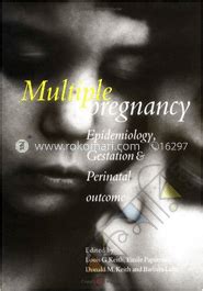 Multiple Pregnancy Epidemiology, Gestation and Perinatal Outcome Reader