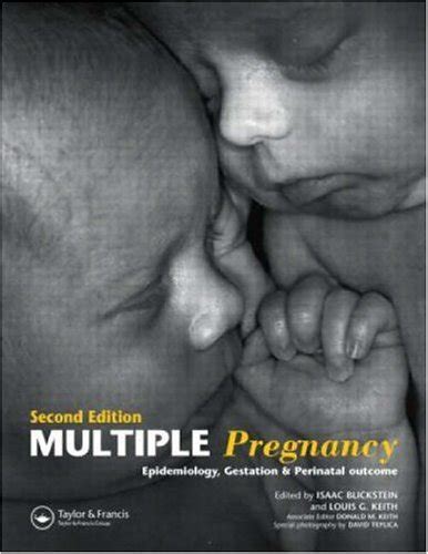 Multiple Pregnancy Epidemiology, Gestation and Perinatal Outcome Reader