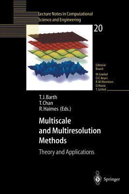 Multiscale and Multiresolution Methods Theory and Applications Kindle Editon