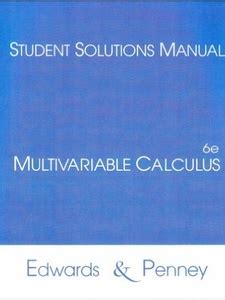 Multivariable Calculus, 6th ed Penney & Edwards Pearson Ebook Doc