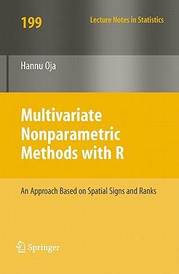 Multivariate Nonparametric Methods with R An Approach Based on Spatial Signs and Ranks Doc
