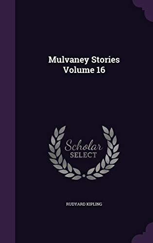 Mulvaney stories Volume 16 Reader