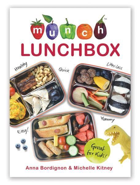 Munch Lunchbox Cookbook Healthy easy wastefree lunchbox recipes Reader