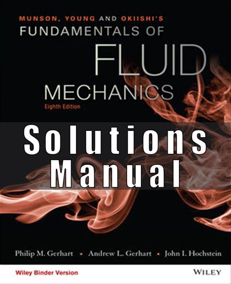 Munson Fluid Mechanics Solution Manual Reader