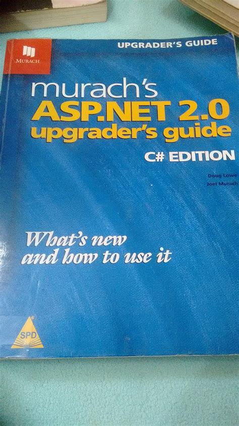 Murach s ASPNET 20 Upgrader s Guide C Edition Reader