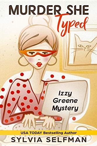 Murder She Typed An Izzy Greene Senior Snoops Mystery Senior Snoops Cozy Mystery Book Series 1 Epub