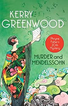 Murder and Mendelssohn Phryne Fisher Mysteries PDF