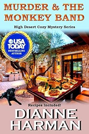 Murder and The Monkey Band High Desert Cozy Mystery Series Reader