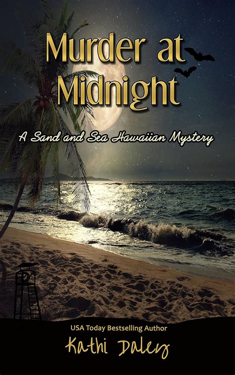 Murder at Midnight Sand and Sea Hawaiian Mystery Book 7 Volume 7 Doc