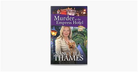 Murder at the Empress Hotel A Jillian Bradley Mystery Volume 10 Kindle Editon
