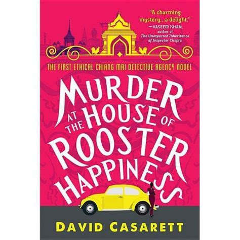 Murder at the House of Rooster Happiness Ethical Chiang Mai Detective Agency Kindle Editon