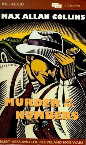 Murder by the Numbers Eliot Ness Novel PDF