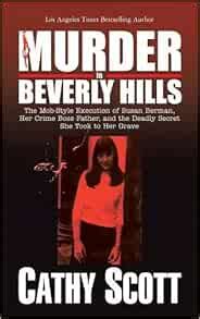 Murder in Beverly Hills The Mob-Style Execution of Susan Berman Reader