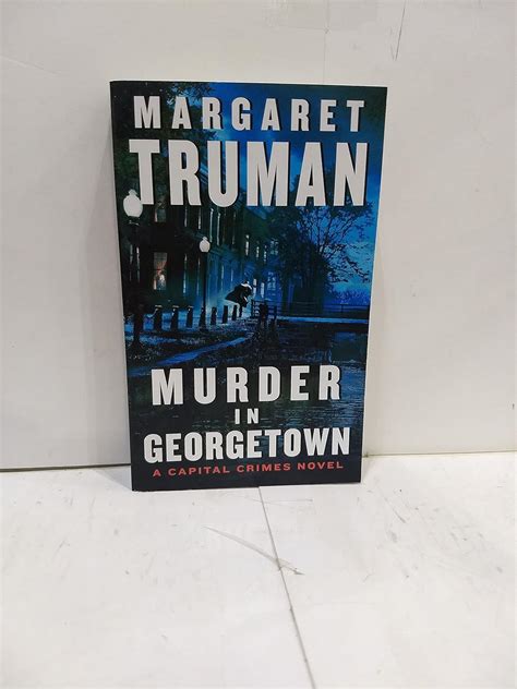 Murder in Georgetown A Capital Crimes Novel Epub