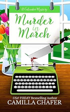 Murder in March Calendar Mysteries Book 3 Kindle Editon