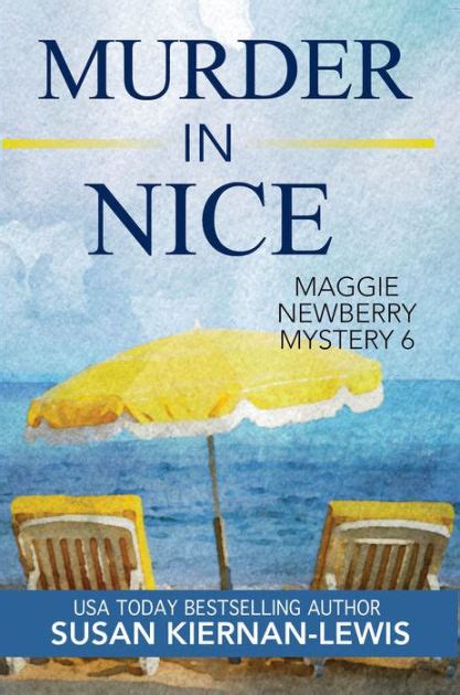 Murder in Nice The Maggie Newberry Mystery Series Volume 6 Epub