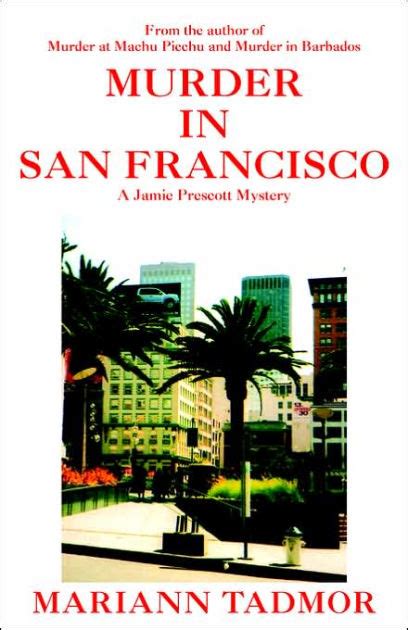 Murder in San Francisco A Jamie Prescott Mystery PDF