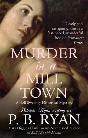Murder in a Mill Town Nell Sweeney Mystery Series Book 2 Reader