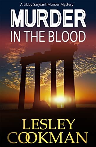 Murder in the Blood Libby Sarjeant Murder Mystery Doc