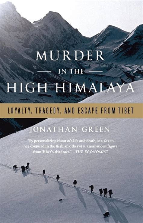 Murder in the High Himalaya Loyalty Tragedy and Escape from Tibet Epub