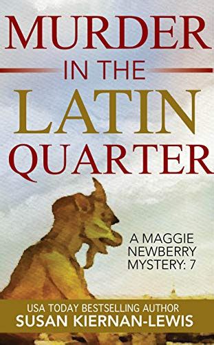 Murder in the Latin Quarter The Maggie Newberry Mysteries Volume 7 Epub