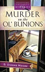 Murder on the Ol Bunions LaTisha Barnhart Mystery Series 1 Heartsong Presents Mysteries 12 Doc