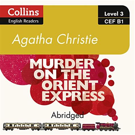 Murder on the Orient Express B1 Collins Agatha Christie ELT Readers Kindle Editon