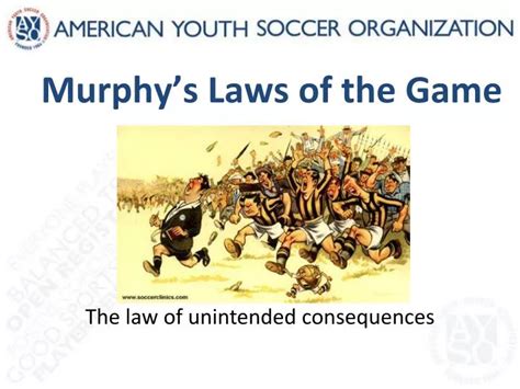 Murphy's Law 90: Embracing the Law of Unforeseen Consequences