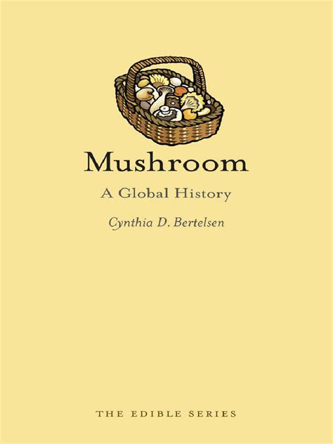 Mushroom A Global History Doc