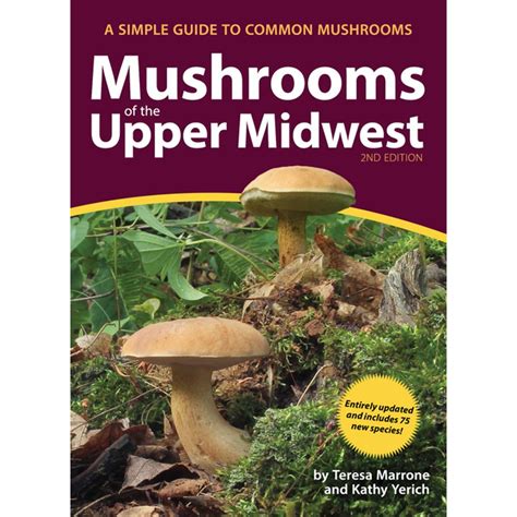 Mushrooms of the Upper Midwest A Simple Guide to Common Mushrooms Mushroom Guides Reader