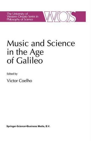 Music and Science in the Age of Galileo Reader