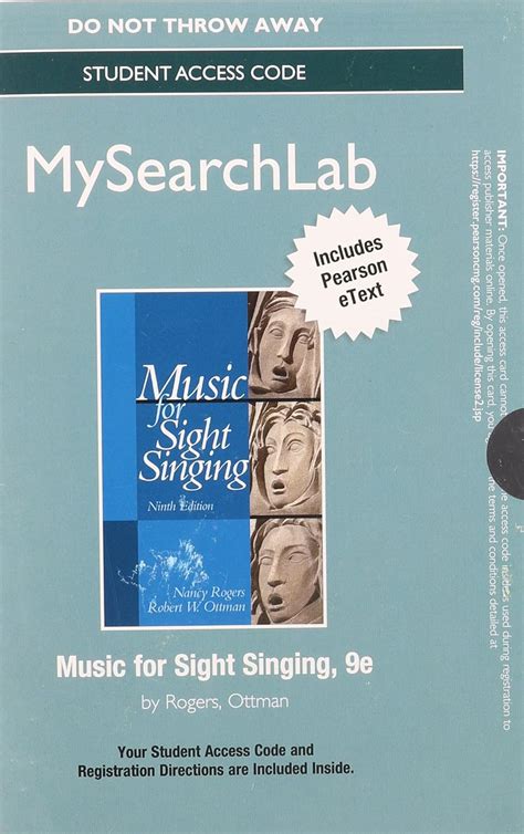 Music for Sight Singing 9th Edition MySearchLab with eText and Access Card Package Music For Sight SingingMusic for Sight Singing by Nancy Rogers and Robert Ottman