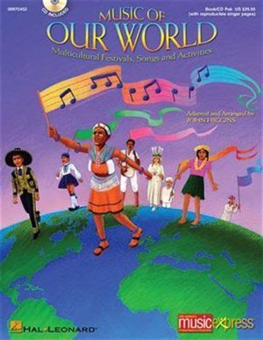 Music of Our World Multicultural Festivals Songs and Activities Kindle Editon