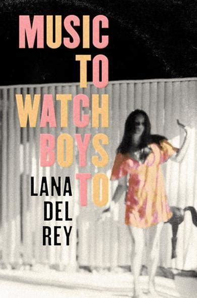 Music to Watch Boys To