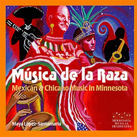 Musica De La Raza: Mexican And Chicano Music In Minnesota (MHS Minnesota Musical Traditio) Epub